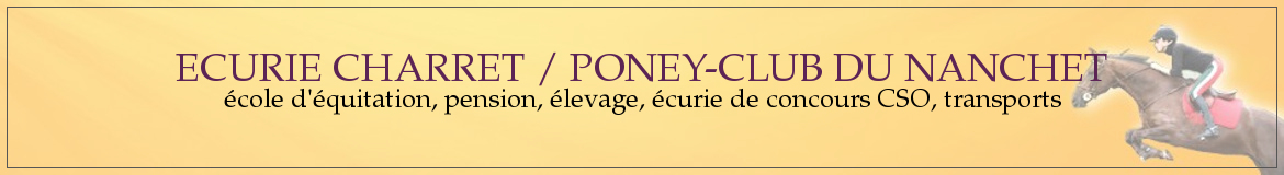 ECURIE CHARRET / PONEY-CLUB DU NANCHET
